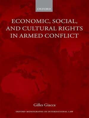 cover image of Economic, Social, and Cultural Rights in Armed Conflict